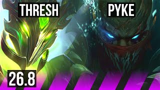 THRESH &amp; Senna vs PYKE &amp; Kai'Sa (SUP) | KR Master | 26.8
