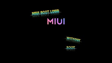 Install Official MIUI 12 Boot Animation without unlocked Boot loader and without ROOT
