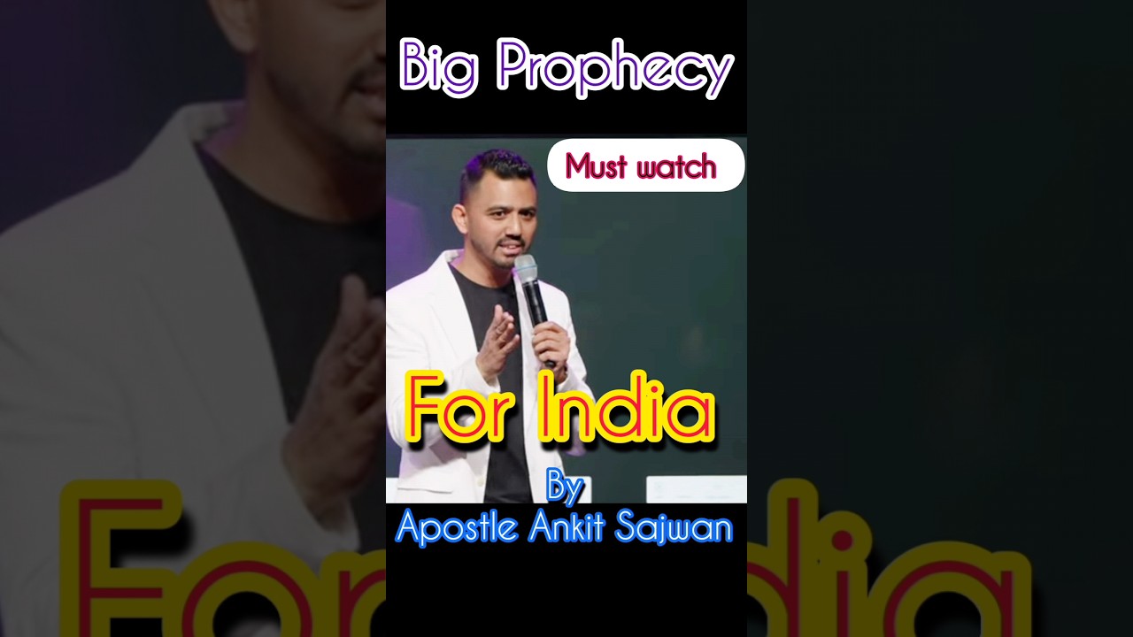 Big Prophecy !! must watch !!Apostle Ankit Sajwan 