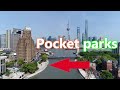 Pocket parks on the streets of Shanghai, China are amazing | 中國上海街頭的小型公園令人驚嘆