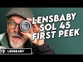 Lensbaby Sol 45 lens unboxing and review with sample images