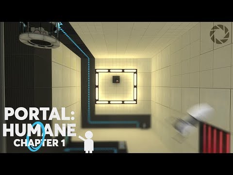 Portal: Humane - Chapter one by C. L. P.ortal, played by Super Dirt | Portal 2