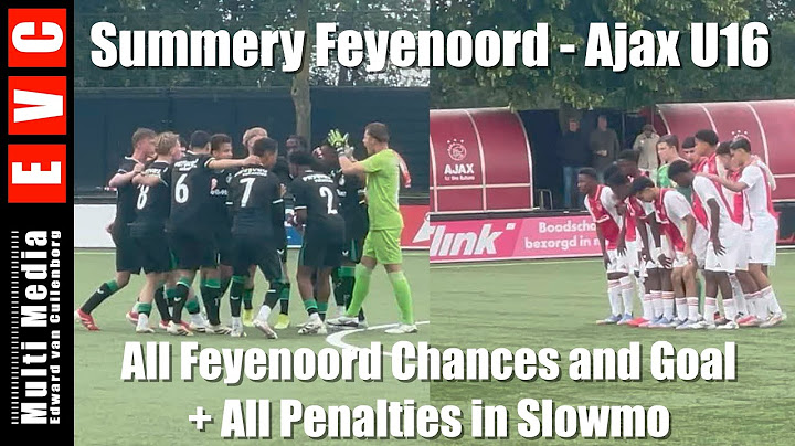 Champions Match Ajax - Feyenoord U16 | The Rotterdam chances and  goal + penalties in slowmotion