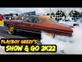 PlayBoy Geezy’s Show & Go 2k22!!