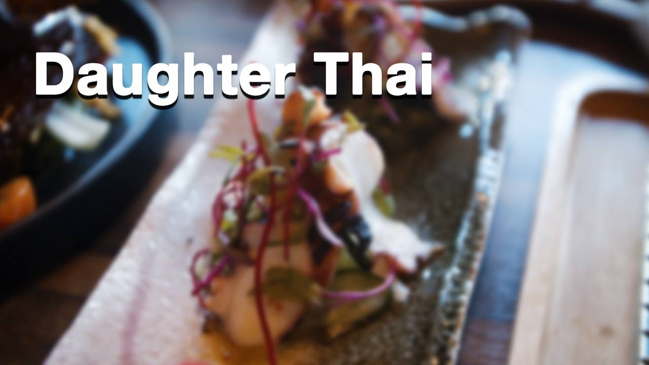 Daughter Thai | Restaurant Tours | S02E15