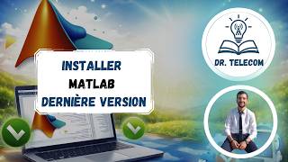 Installer MATLAB Dernière Version | Guide Complet Pas à Pas (Windows) | Débutants & Étudiants