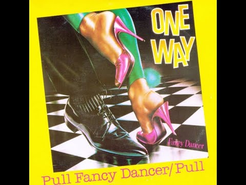 Pull Fancy Dancer / Pull - One Way