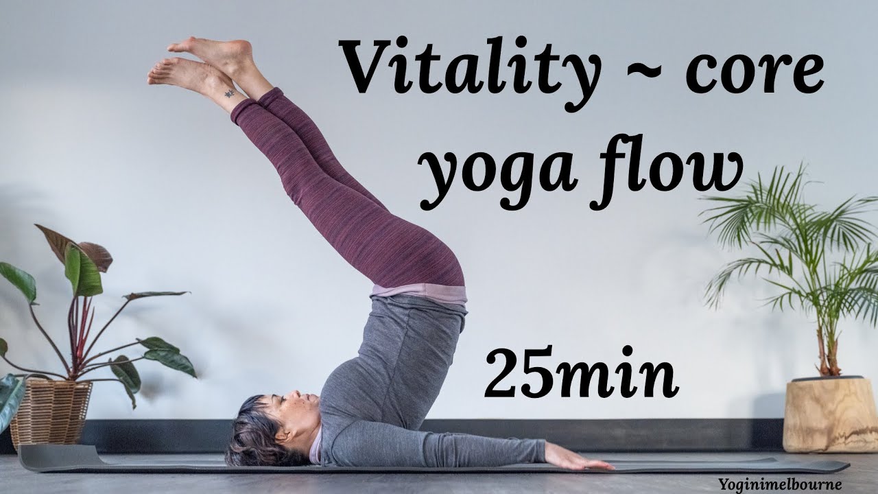 Vitality ~ core yoga flow