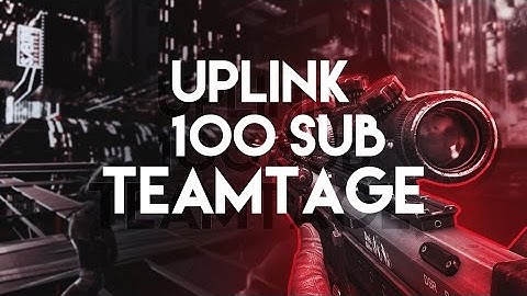 100 Subscriber Teamtage By XthnderboltX1