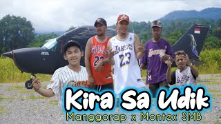 MANGGORAP - KIRA SA UDIK ( official music video )