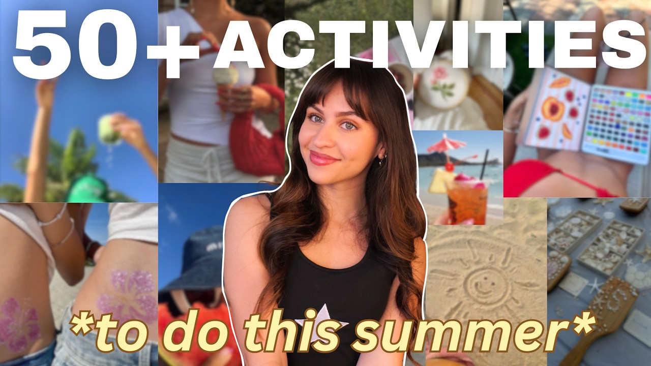 50+ SUMMER HOBBIES (to cure boredom)☀️ - YouTube