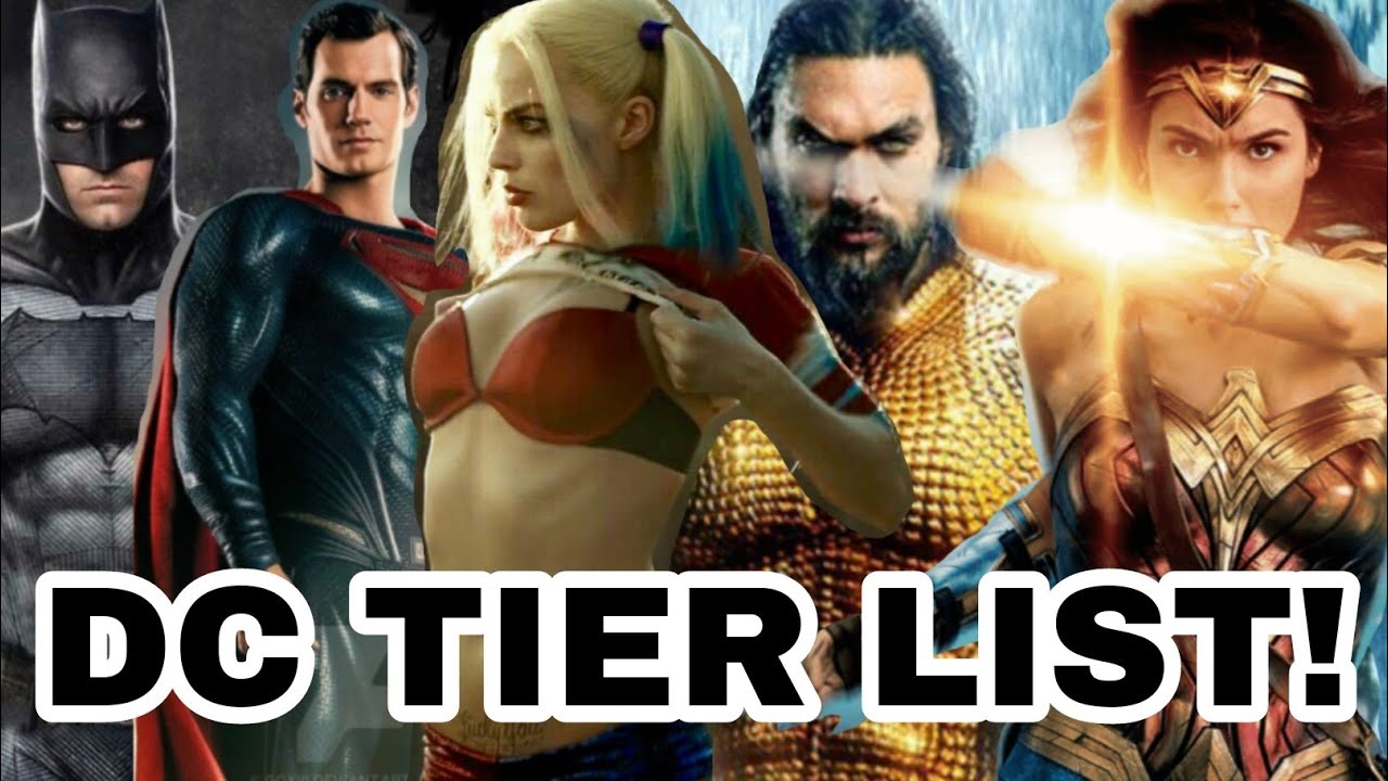 DCEU MOVIES TIER LIST (Worst To Best) DC Comics Movies YouTube
