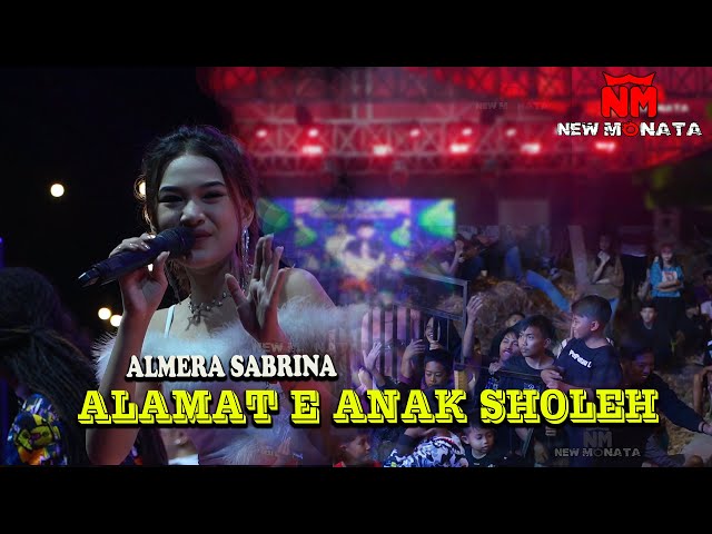 ALAMATE ANAK SHOLEH - ALMERA SABRINA - NEW MONATA class=