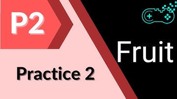 PixelPAD Tutorial: Fruit Slashers #14.5 - Practice 2