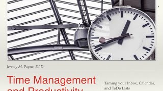 Time Management and Productivity