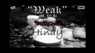 Weak M.w.b X Loco - Hinay Bonus Track