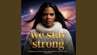 We Stay Strong (Candace owens)