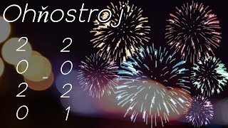 Ohňostroj 2020-2021