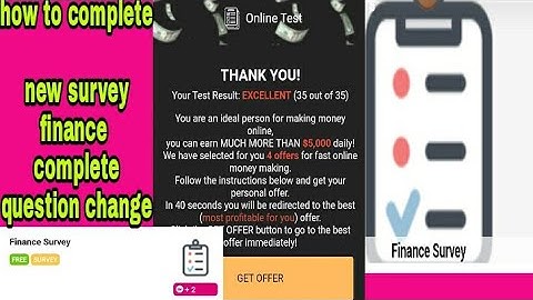 How to complete finance SURVEY 2021 | update version SURVEY