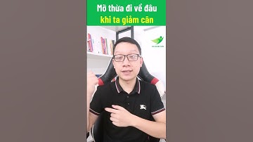 Mỡ thừa đi về đâu khi ta giảm cân | Hà Giảm Cân #shorts
