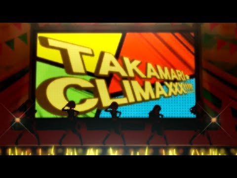 THE iDOLM@STER Cinderella Girls: Starlight Stage - TAKAMARI☆CLIMAXXX!!!!!