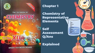 Class XII (12) Chemistry Chapter 1 Self Assessment Questions Explained | Sindh Textbook Board