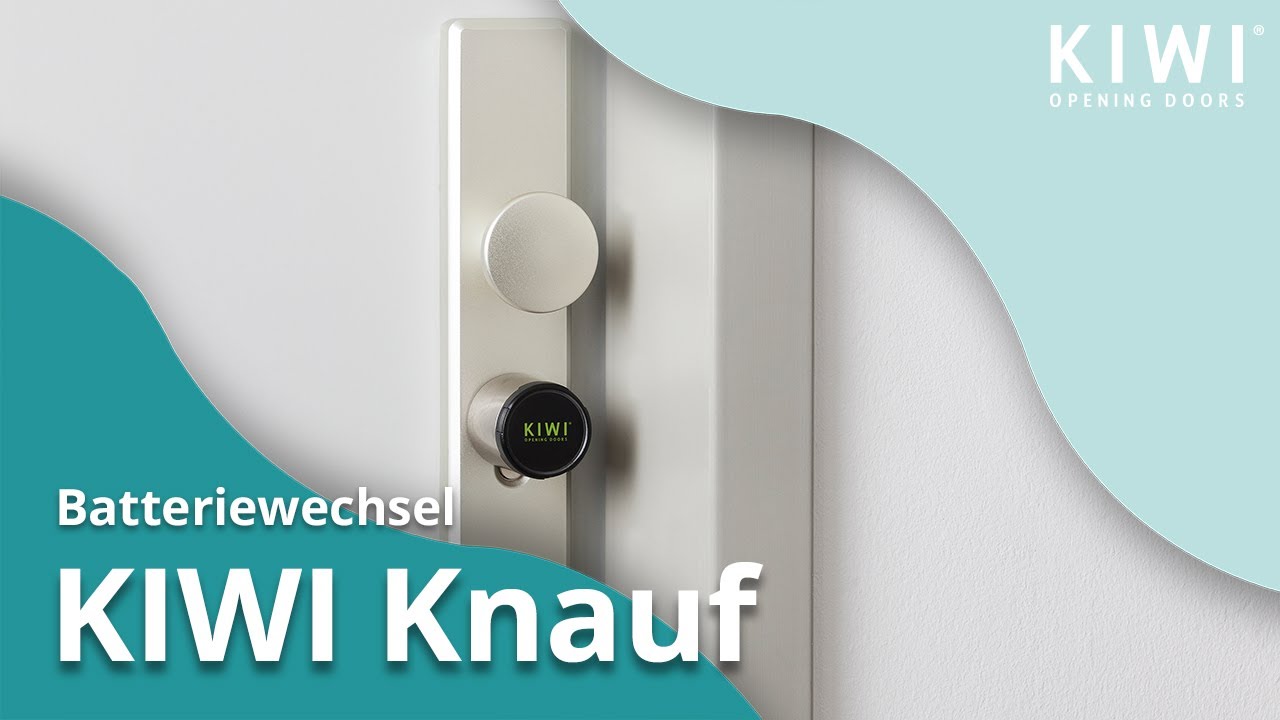 New KIWI Knauf - Batteriewechsel | www.kiwi.ki