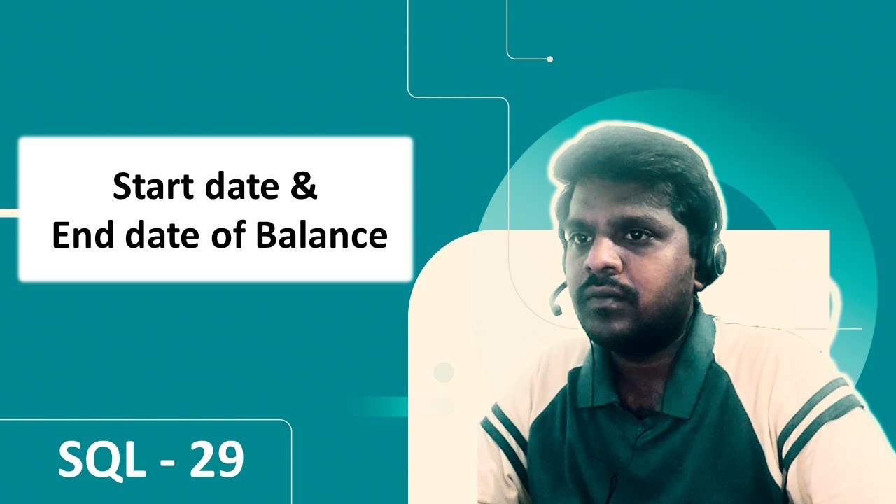 SQL SERVER MSSQL How To Find Start Date And End Date Of Balance SQL SERVER MSSQL How To Find Start Date And End Date Of Balance