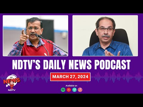 Delhi High Court On Kejriwal, Maharashtra Politics Latest, Ladakh Protest Update | NDTV Podcast - NDTV