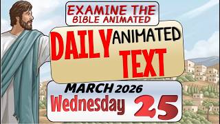 JW DAILY ANIMATED TEXT 🔵LET US PREACH THE GOOD NEWS ✅ EXAMINE THE BIBLE ANIMATED