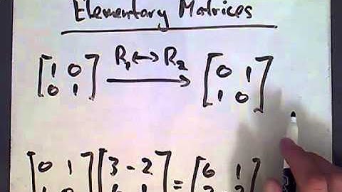 Elementary and Inverse Matrices - Part 1
