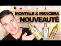 MONTALE ET MANCERA LES NOUVEAUTÉS SONT LÀ ! 🎆