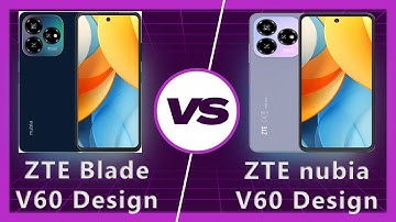 ZTE Blade V60 Design vs nubia V60 Design Detailed Comparison