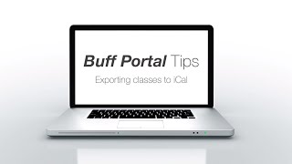 Export your schedule from Buff Portal to iCal