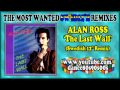 ALAN ROSS - The Last Wall (Swedish 12'' Remix)