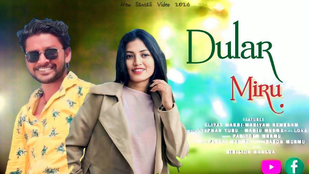 Dular Miru ll New Santhali Full Video 2026 ll Ravi Hansda & Dear Anita 