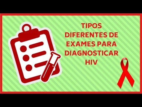 Tipos de exames para diagnóstico de HIV