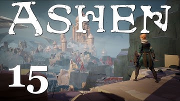 Ashen - Part 15 - Shadow Travel!