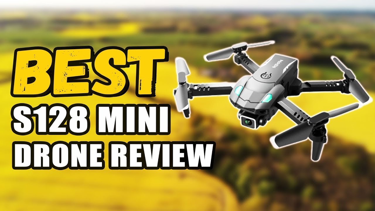 The Best S128 Mini Drone Review | Best Drone On Aliexpress