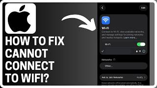 How To Fix iPhone Cannot Connect to Wi-Fi - Full Guide