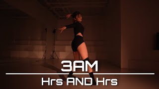 Muni Long - Hrs & Hrs Ssoi Choreography 3Amdancestudio