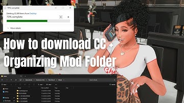 How to Download & Organize Sims 4 Mods + CC (2025 Guide for Beginners)