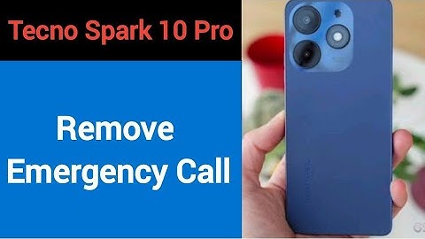 Tecno Spark 10 Pro me emergency call Kaise hataye, how to remove emergency call