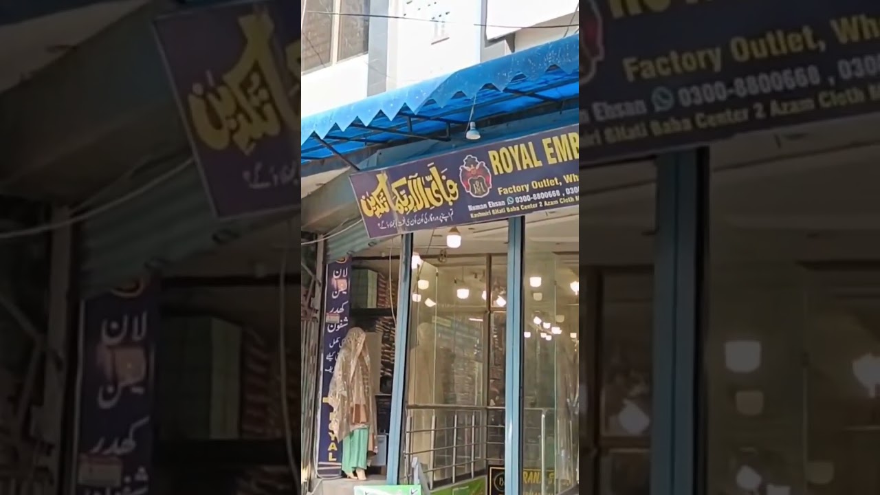 Kashmiri Gate | Azam Market Lahore wholesale 