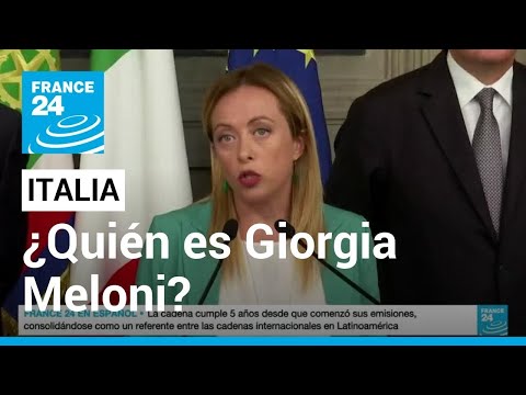 ¿Quién es Giorgia Meloni, futura nueva primera ministra de Italia? • FRANCE 24 Español