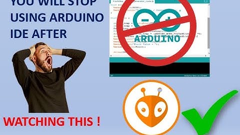 7 Arduino IDE messes Compared to Platformio