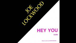 Joe Lockwood - Hey You /12 Version