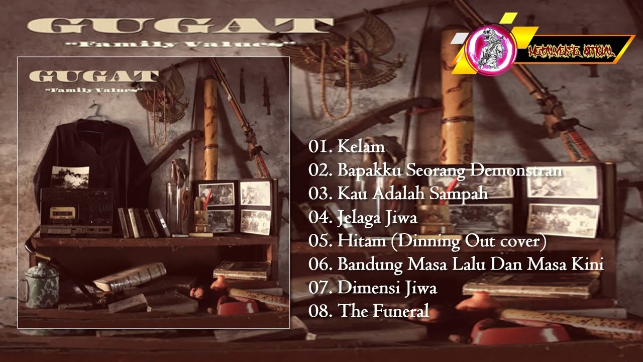 Gugat - Family Values | 2013 | HARDCORE | INDONESIA