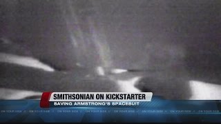 Kickstarter campaign to raise $500,000 to preserve Neil Armstrong spacesuit