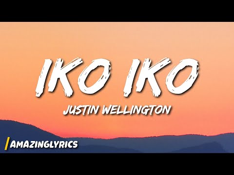 Justin Wellington - Iko Iko (Lyrics) My besty and your besty sit down by the fire